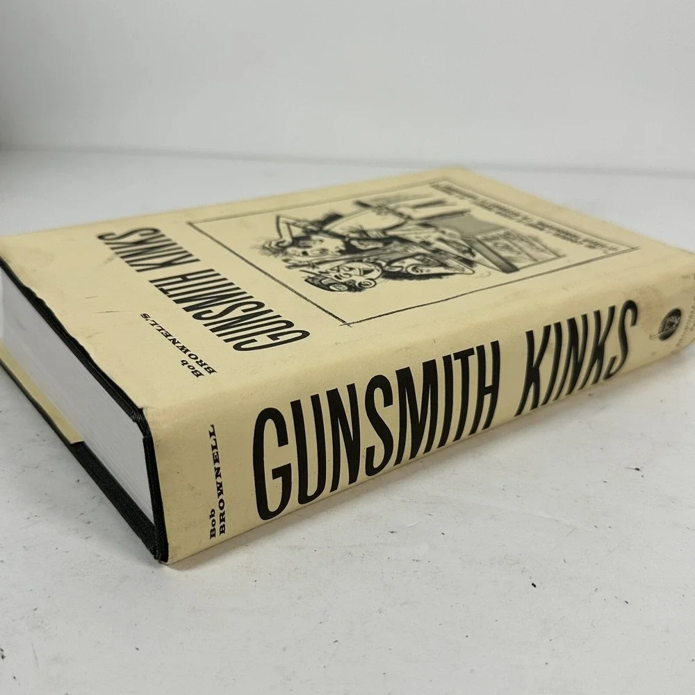 Bob Brownell's Gunsmith Kinks, 1969/1993 HC, 23rd Printing, Fast Shipping